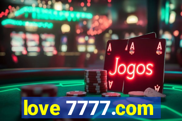 love 7777.com